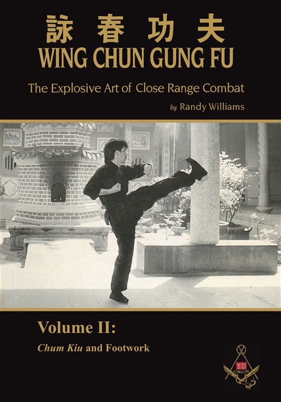 Volume 2 Chum Kiu and Footwork